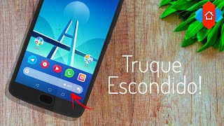 Truque Escondido! Libere muitas FUNÇÕES ESCONDIDAS na NOVA LAUNCHER!