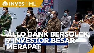 Allo Bank Bersolek, 7 Investor Besar Merapat