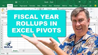 Excel Pivot Table Fiscal Year Date Rollups - 2452