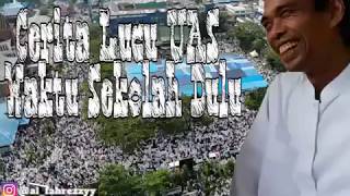 Ceramah Lucu Ustadz Abdul Somad, Lc, Ma