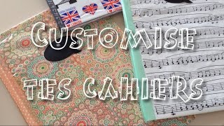 •DIY• Customiser ses cahiers