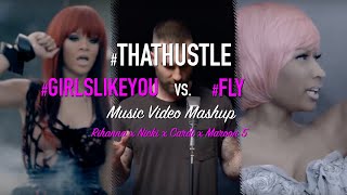 Maroon 5 x Nicki Minaj x Rihanna x Cardi B - Girls Fly Like You