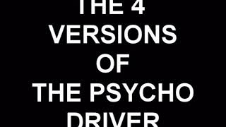 All 4 versions of the psycho driver!! (Super dragon)!!