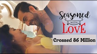 Seasoned With Love | Sudhanshu Pandey | Richa Sony | Flora Saini