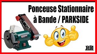 Ponceuse stationnaire à bande / Parkside / Lidl ✔️