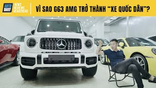 Vì sao Mercedes G63 AMG trở thành "xe quốc dân" được dân chơi chuộng?