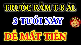 Thầy Tử Vi Báo Trước 3 Con Giáp Gặp ĐẠI HẠN Liên Tiếp, Vỡ Nợ Trắng Tay 15 Ngày Đầu T.8 ÂL