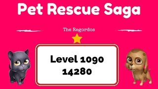 Pet Rescue Saga Level 1090 14280 points No Boosters