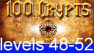 100 crypts levels 48-52