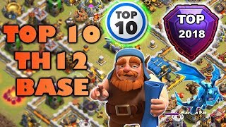 TOP 10 TH12 WAR BASE 2018 Anti 2 Star With +29 Replays Anti Bowler Miner,E-Dragon,Anti Queen Walk