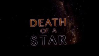 Тайны вселенной: Смерть Звезды | Secrets of the Universe: Death of the Star. Документальный