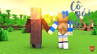 Nhạc Minecraft?Cô gái m52 ‣ Huy ft. Tùng Viu?