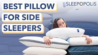 Best Pillows for Side Sleepers - More Support To Avoid Neck Pain!