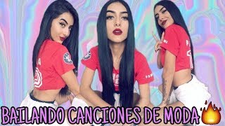 BAILANDO CANCIONES DE MODA?| Sofi?