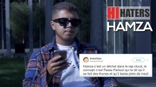 HAMZA réagit aux haters du net dans Hi Haters