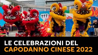 Le celebrazioni del Capodanno Cinese 2022