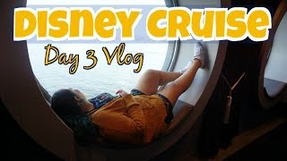 Disney Cruise Vlog || Day 3