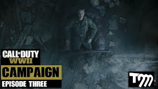 STRONGHOLD!! - Call of Duty WW2 Campaign Walkthrough Episode Three