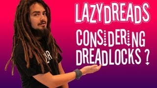 Considering Starting Dreadlocks?