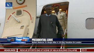 Buhari Returns To Abuja After A 10-Day Vacation In London