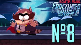18+ Прохождение South Park The Fractured But Whole Серия 8 "Капитан Инсулин"