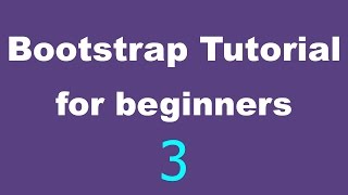 Bootstrap Tutorial for Beginners - 03 - The Grid Layout