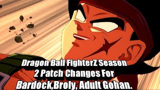 Dragon Ball FighterZ Season 2 Patch Changes Bardock, Broly, Adult Gohan