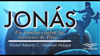 Serie: El Profeta Jonás (Un hombre en contra de los intereses de Dios #06)