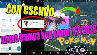 NUEVA TRAMPA O BUG PVP / NEW TRAP OR ERROR IN PVP DE POKEMON GO  12/02/2020 djkire games