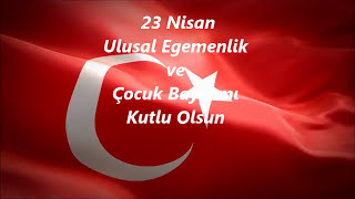 23 Nisan Şarkısı-Sanki Her Tarafta Var Bir Düğün-Sözsüz müzik