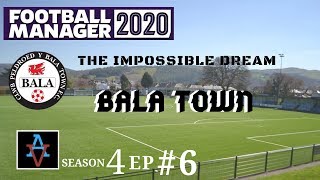 FM20 - Bala Town S4 Ep6: Euro Double-Header - Football Manager 2020 Let's Play