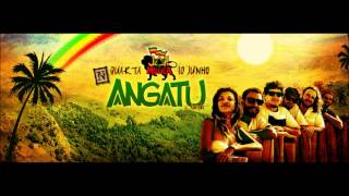 Angatu e Amigos, Jah Música CASA DE NOCA (Show Completo)