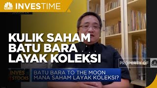 Kulik Saham Batu Bara Layak Koleksi