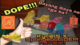 REVIEWING MY OEM KYRIE 5 X SPONGEBOB! GAYA NA NGA BA?