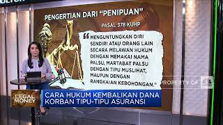 Cara Hukum Kembalikan Dana Korban Tipu-Tipu Asuransi