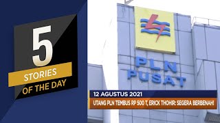 Utang PLN Tembus Rp 500 T, Hingga Elon Musk, CEO Termahal Sejagad