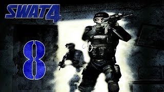 SWAT 4 (прохождение) - 8 задание