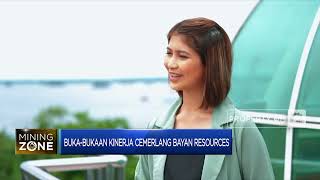 Simak! Buka – Bukaan Kinerja Cemerlang Bayan Resources