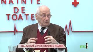 EMISIUNE SANATATE   HORATIU ANGELESCU   BOALA VARICOASA   24 Martie
