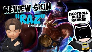 Review Skin Raz Frostbite!!❄️ GARENA AOV INDONESIA