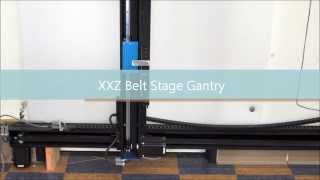 XXZ Belt Stage Gantry