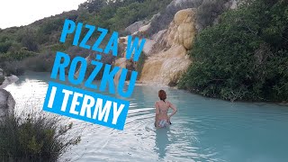 Pizza w rożku?! Rzym, Toskania i ciepłe termy