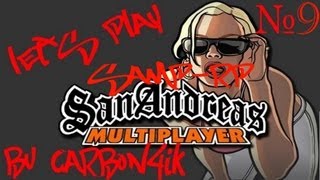 Samp-rp.ru - Let's Play №9 bу Carbon4ik (Квартирка)