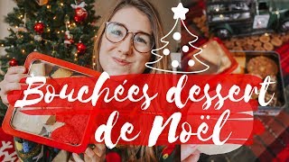 Cuisinez avec moi - Bouchées desserts du temps des fêtes!