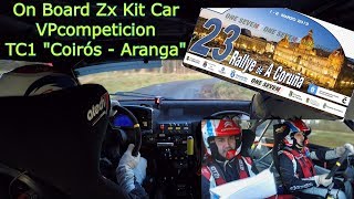 Rallye A Coruña 2019 OnBoard Zx Kit Car TC1 Coirós-Aranga
