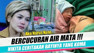 Nikita Mirzani Nangis Ceritakan Bayinya yang Koma Usai Dilahirkan