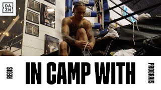 In Camp With Regis Prograis