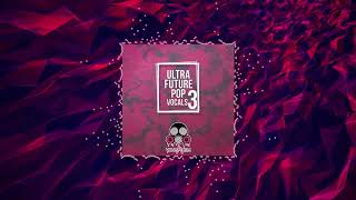 Ultra Future Pop Vocals 3