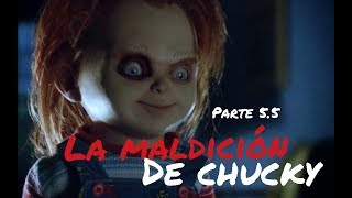 La Maldición de Chucky #5.5 - Parodia Doblaje -EddieMew