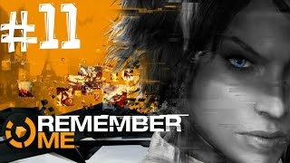 Remember Me. Прохождение. Часть 11 из 11 (Смерть Нилин ради справедливости ) 60fps